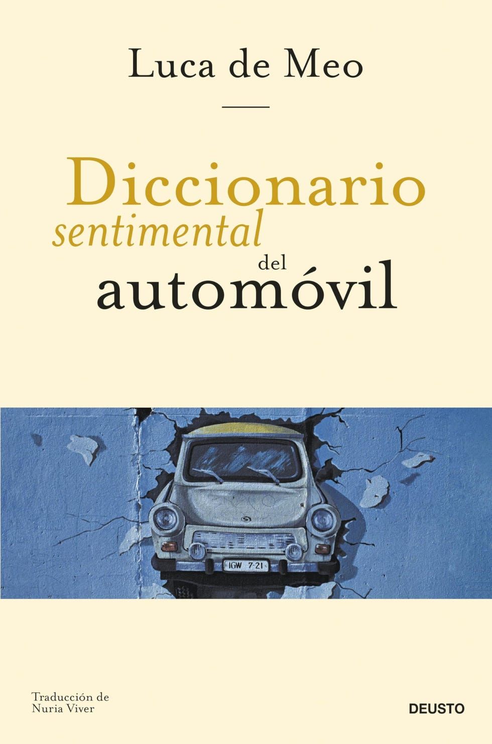 Sentimental Dictionary of the car (Deusto) Sentimental Dictionary of the car (Deusto)
