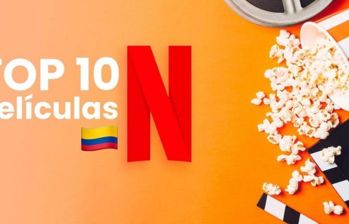 The most popular films in Netflix Colombia