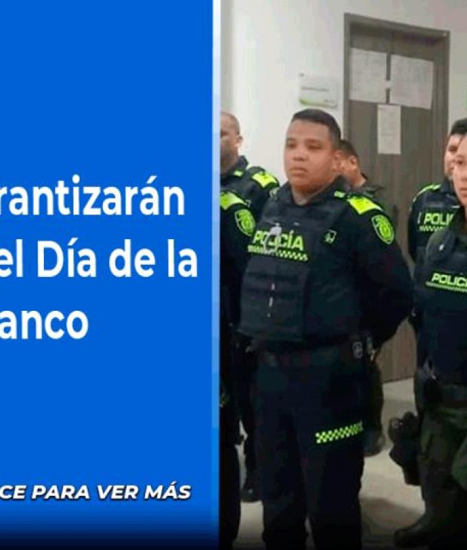50 police officers will guarantee the celebration of Mother’s Day in El Banco