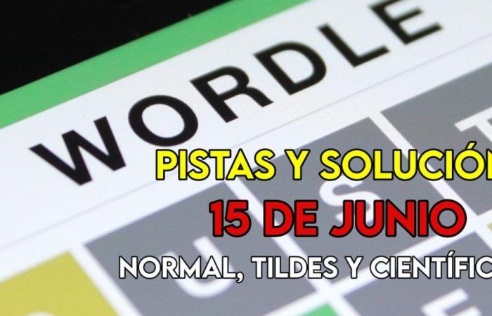 Wordle in Spanish, scientific and accents for today’s challenge, June 15: clues and solution