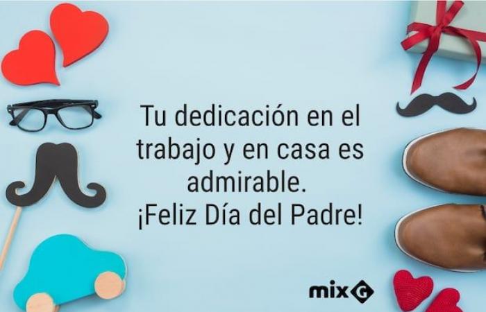 100 phrases to wish a happy Father’s Day 2024 to your clients and collaborators | June 16 | Mexico | United States | Peru | MIX