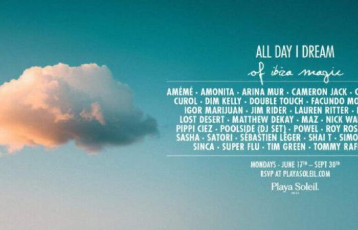 This Monday Lee Burridge opens the ‘All Day I Dream’ party at Playa Soleil