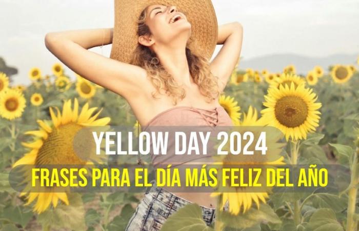 10 phrases to share on Yellow Day 2024: celebrate the happiest day of the year with these messages | June 20 | Mexico | United States | ANSWERS