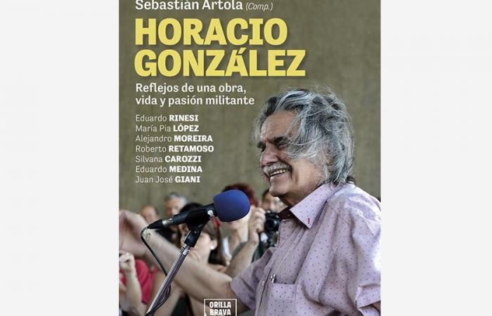 In the footsteps of the intellectual | Tribute book to Horacio González with Rosario seal