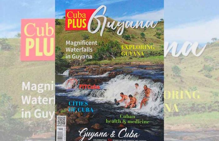 Cuba Plus Magazine Guyana witness of Caribbean integration