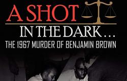 On this day in 1967, law enforcement shot Benjamin Brown in the back