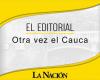 Cauca again • La Nación